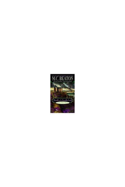 Grand Central Publishing Death of a Gentle Lady