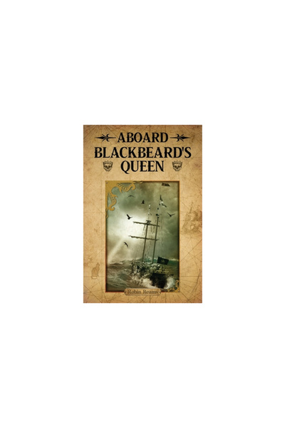 Wisdom House Books Aboard Blackbeard's Queen