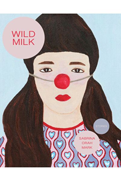 Dorothy A Pub Project Wild Milk