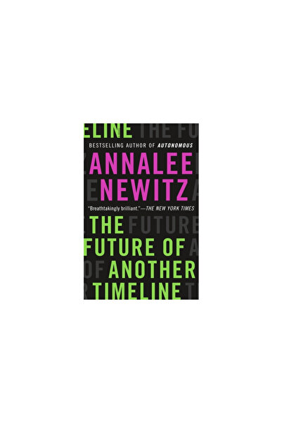 Tor Books The Future of Another Timeline