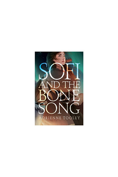 Margaret K Mcelderry Books Sofi and the Bone Song