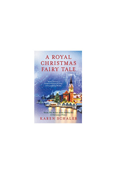 Bookbaby A Royal Christmas Fairy Tale: A heartfelt Christmas romance from wri...