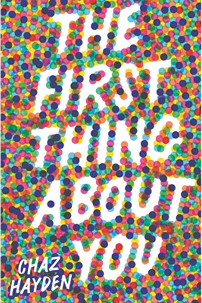 Candlewick Books The First Thing about You
