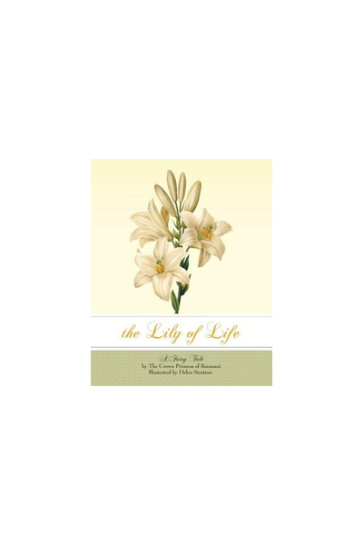 Syracuse Univ Pr The Lily of Life: A Fairy Tale