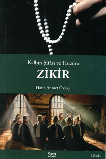 Şazeli Yayınevi Kalbin Şifası ve Huzuru Zikir