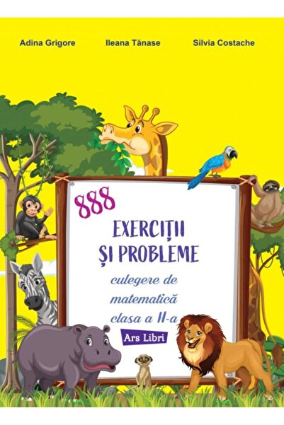 Editura Ars Libri 888 exercises and problems. Mathematics collection.