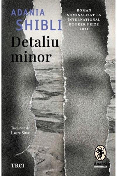 Editura Trei Detaliu minor, Adania Shibli