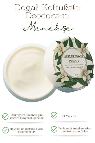 naturepower %100 Doğal Krem Deodorant Ter Kokusu Önleyici Koltuk Altı Menekşe...