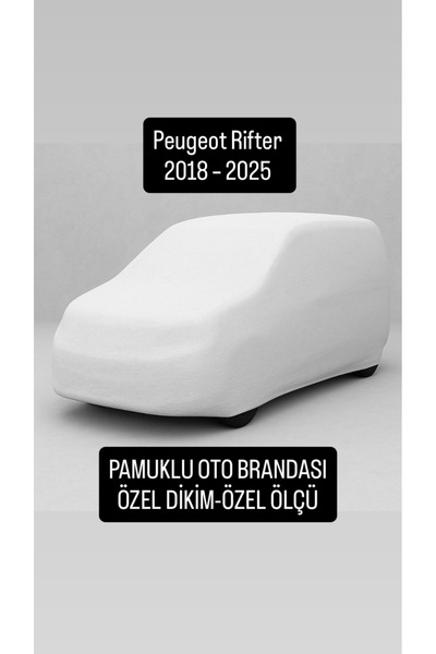 içel çadır Peugeot Rifter 2018 – 2025 Pamuklu Kumaş Araç Brandası