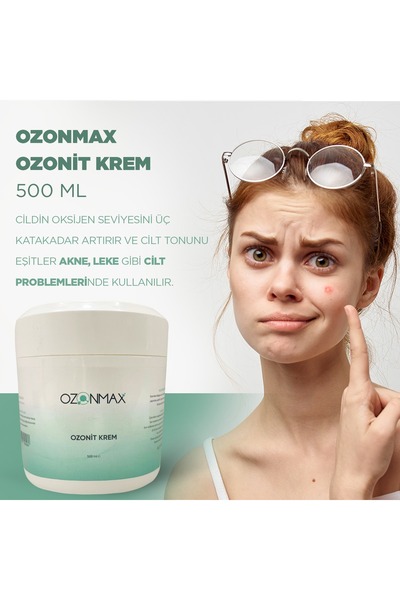 ozonmax Ozonit Krem 500 Lt-Cildin Oksijen Seviyesini üç Kata Kadar Artırır ve Cilt tonunu Eşitler.