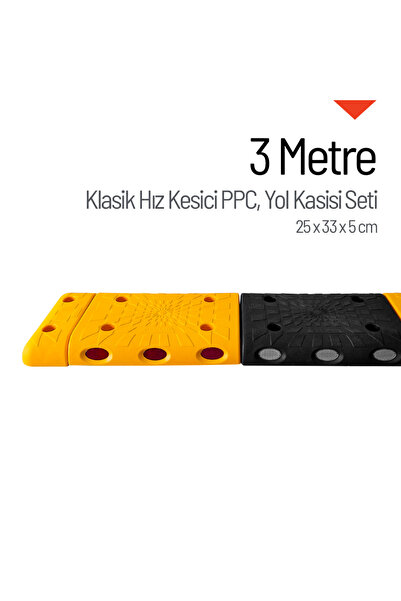 İleri Trafik Klasik Hız Kesici PPC Kapaklı Set - 3 Metre
