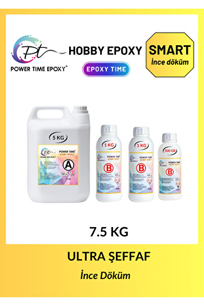 POWER TIME EPOXY 7.5 Kg Hobby Epoxy Smart/ Ultra Şeffaf Ve Parlak Epoksi Reçine Ince Döküm