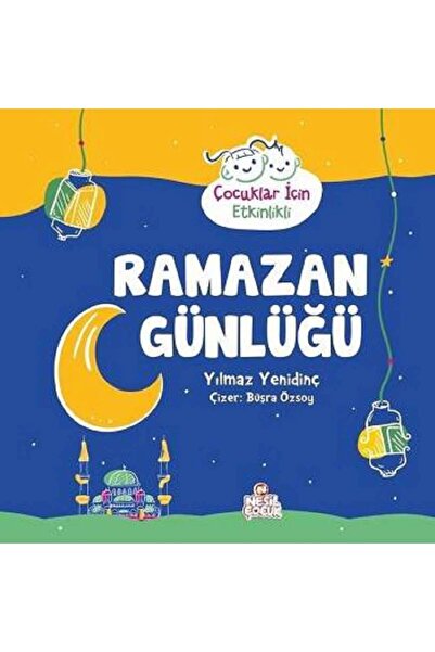 Nesil Çocuk Yayınları Ramazan Günlüğü - Çocuklar için Etkinlikli