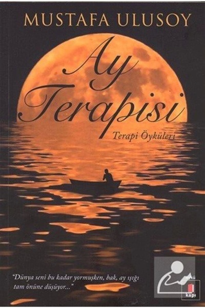 Kapı Yayınları Ay Terapisi, Mustafa Ulusoy, , Ay Terapisi Kitabı, 130 Sayfa