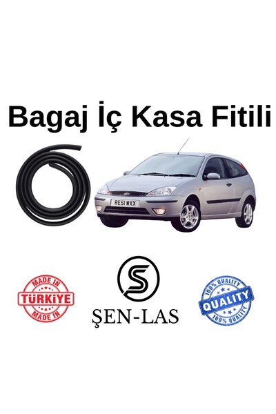 Şen-las Kauçuk Market Ford Focus hatchback Tek Kapı (1.Nesil) Şen-Las Bagaj F...