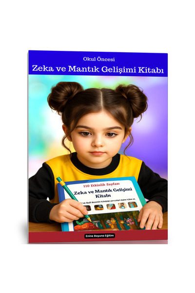 Enine Boyuna Eğitim Preschool Intelligence and Logic Development Book (110 Ac...