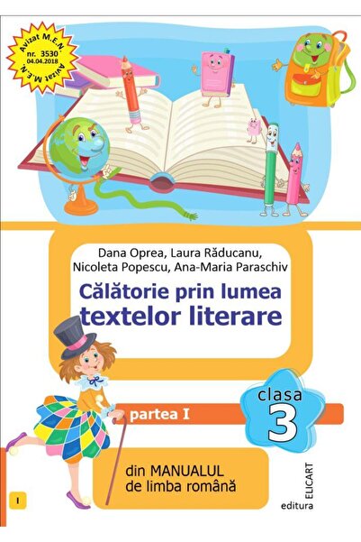 Editura Elicart Calatorie prin lumea textelor literare din manualu