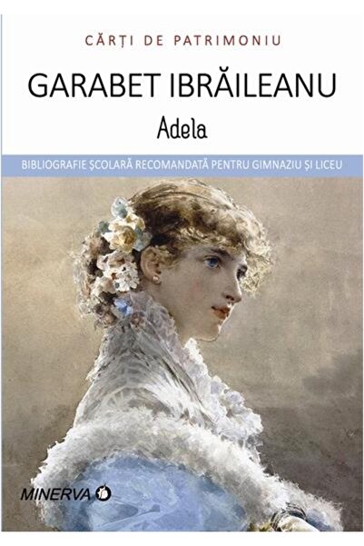 Editura Minerva Adela, Garabet Ibraileanu