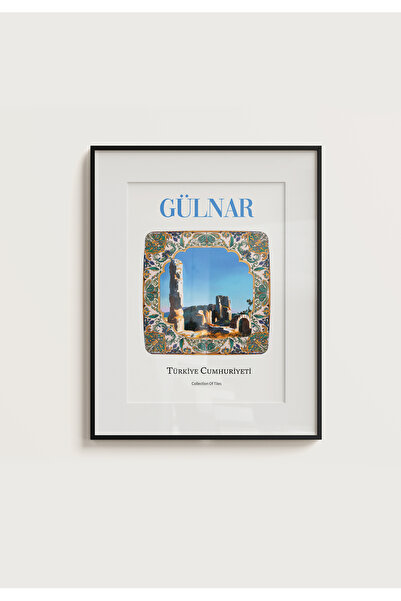 POSTER MERSİN GÜLNAR Antikent temalı Çini Görünümlü Çerçevesiz