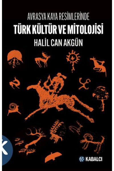 Marvel Turkish Culture and Mythology in Eurasian Rock Art