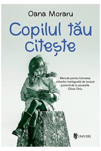 UNIVERS Copilul tau citeste