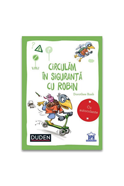 Dph Circulam in siguranta cu Robin