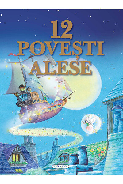 GIRASOL 12 Povesti alese