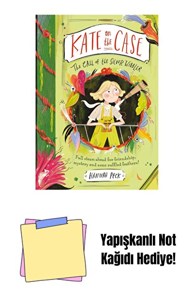 Bloomsbury Kate on the Case: the Call of the Silver Wibbler (Kate on the Case 2) + Sticky Note Paper