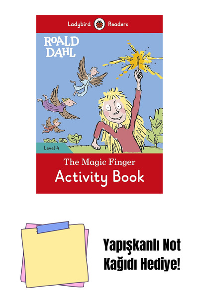 Bloomsbury Roald Dahl: the Magic Finger Activity Book – Ladybird Readers Level 4 + Sticky Note Paper