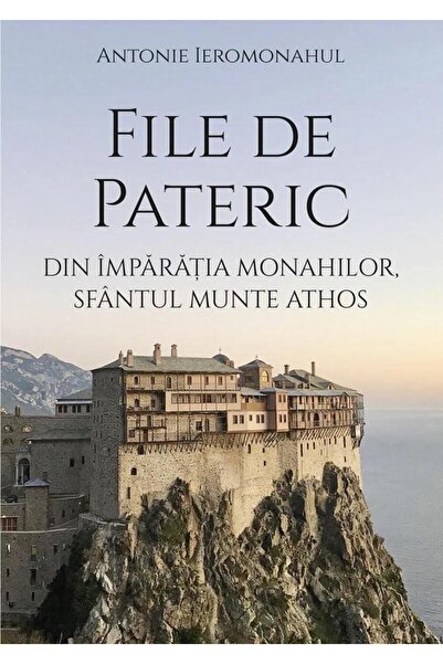 Editura Sophia File de Pateric din imparatia monahilor, Sfantul M