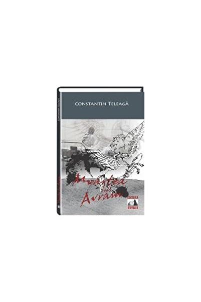 Editura Neverland Moartea lui Avram, Constantin Teleaga