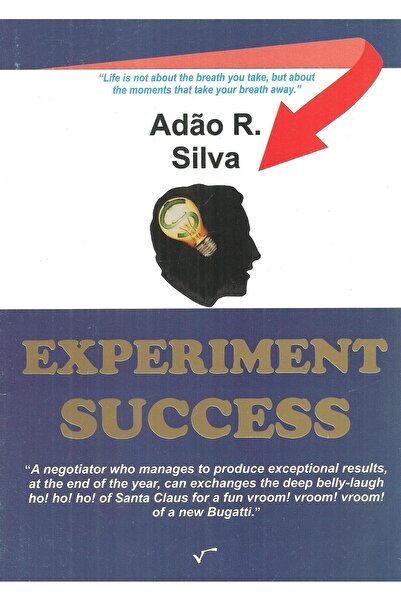 Editura Radical Experimentul Succes (english version), Adao Robert