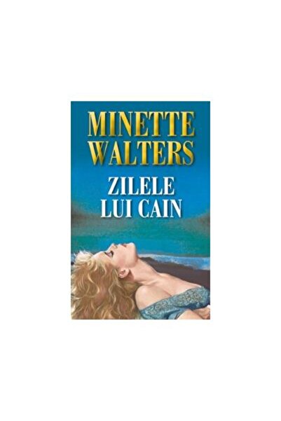Editura Miron Zilele lui Cain, Minette Walters