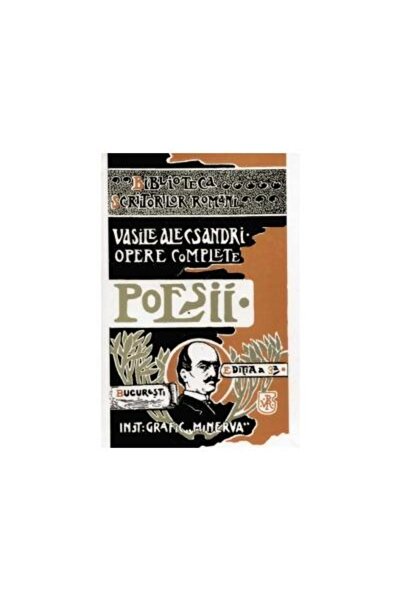 Editura Semne Poesii - Opere complete, Vasile Alecsandri
