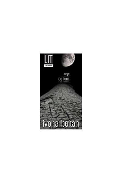 Editura Tritonic Negru de fum, Ivona Boitan