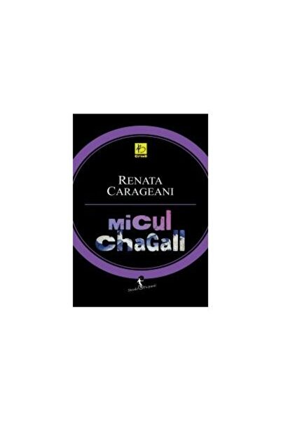 Editura All Micul Chagall, Renata Carageani