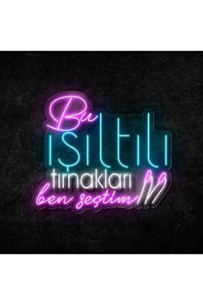 NEON LED KAYSERİ bu ışıltılı tırnakları ben seçtim güzellik salonu