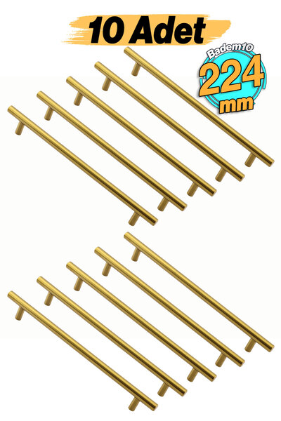 Badem10 Alteta Gold Altın 224 mm 10 Adet Set Metal Mobilya Kulp Mutfak Dolap Çekmece Dolabı Kapak Kulpları