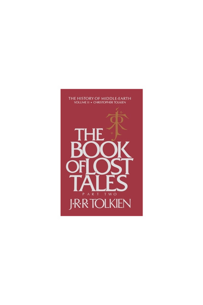 Houghton Mifflin The Book of Lost Tales: Part Two
