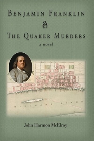 INDEPENDENT CAT Benjamin Franklin &amp; The Quaker Murders