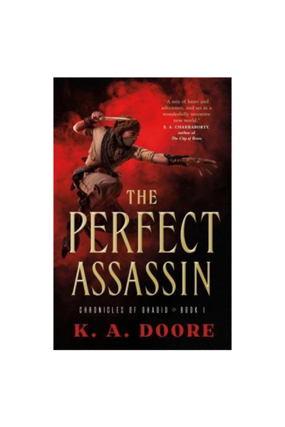 Tor Books The Perfect Assassin: Book 1 in the Chronicles of Ghadid