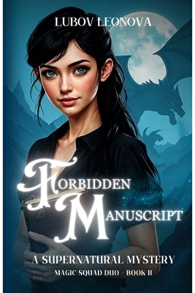 Tumbleweed Pr Forbidden Manuscript: A Supernatural Mystery