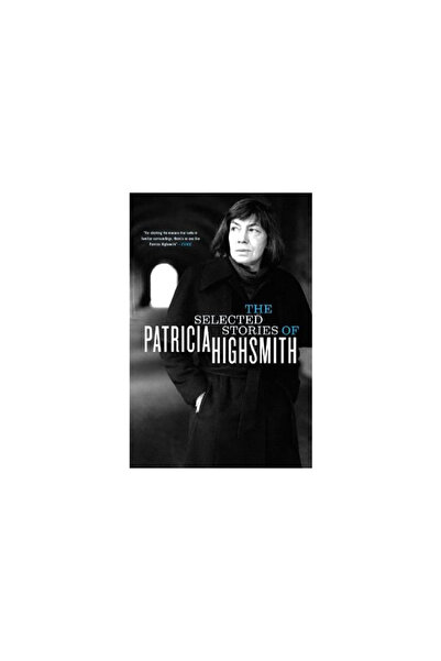 W. W. Norton & Company The Selected Stories of Patricia Highsmith