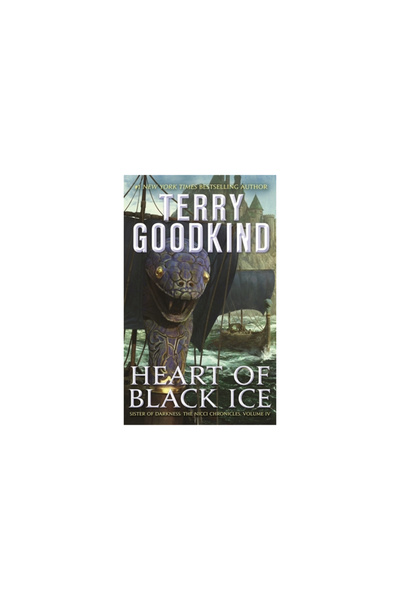 Tor Books Heart of Black Ice: Sister of Darkness: The Nicci Chronicles, Volum...