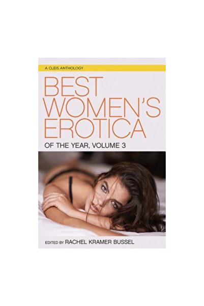 Cleis Pr Best Women's Erotica of the Year, Volume 3
