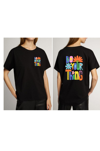 Tubinyoo Do Your Thing Back and Chest Printed T-Shirt
