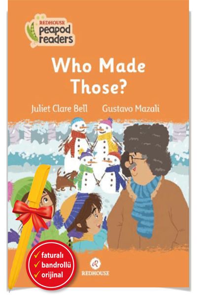 Redhouse Yayınları Alfa Kalem+ Who Made Those? -Peapod Readers -7 (Juliet Cla...