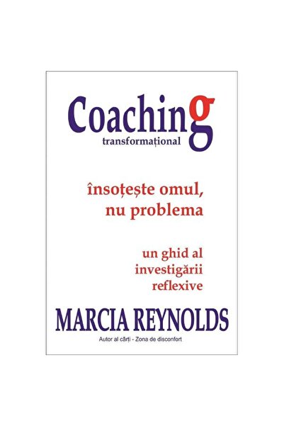 BMİ Coaching transformational - Marcia Reynolds