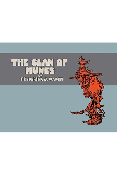 Coachwhip Pubn The Clan of Munes