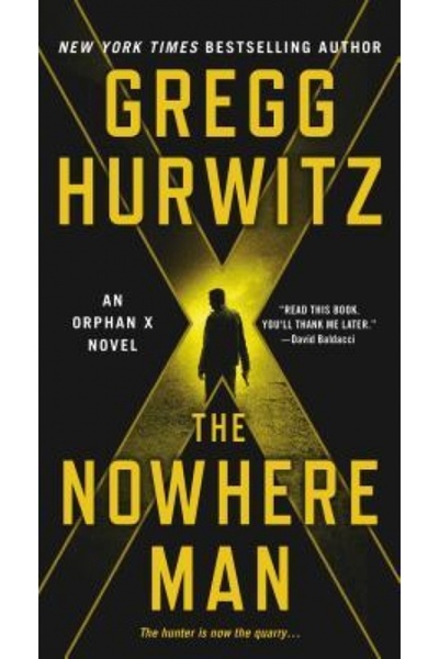 Cambridge Univ Pr The Nowhere Man: An Orphan X Novel